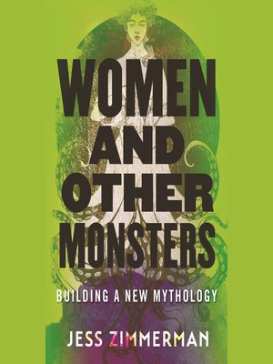 cover image of Women and Other Monsters